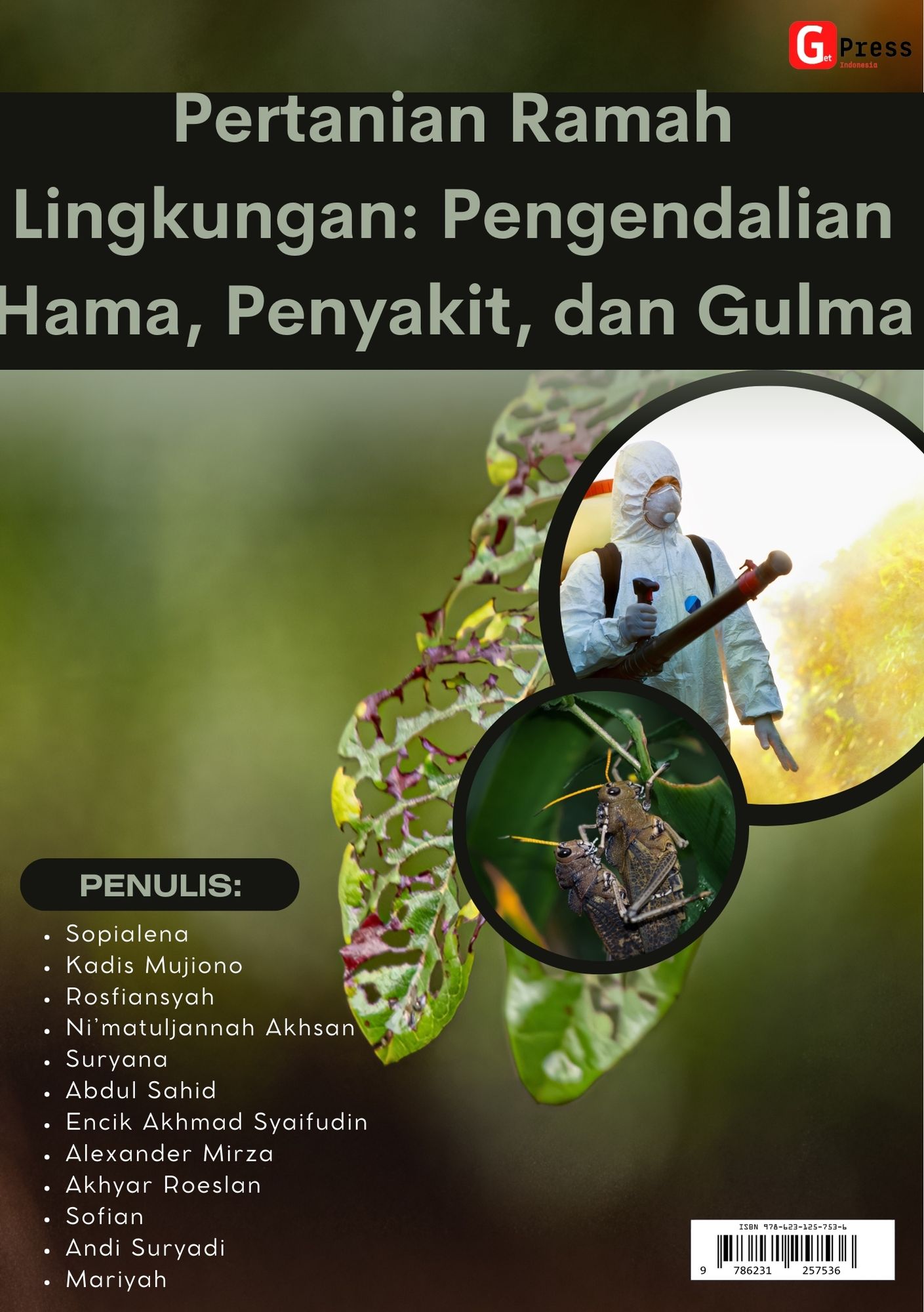 Pertanian Ramah Lingkungan: Pengendalian Hama, Penyakit, Dan Gulma